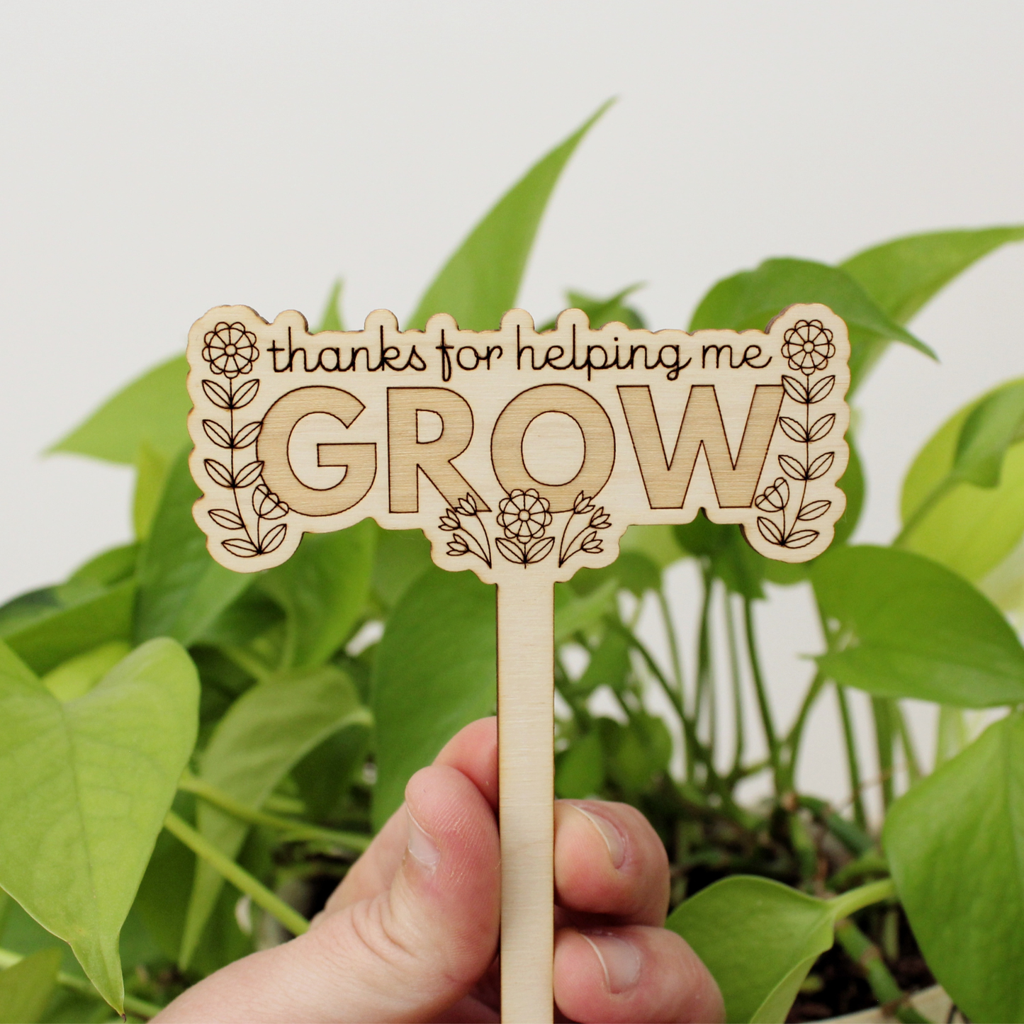 Wooden plant stake, teacher appreciation, helping me grow